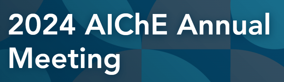 2024 AIChE Annual Meeting