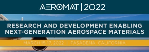 AeroMat 2022 &amp; Signature Aerospace Conference 2022