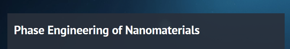 Phase Engineering of Nanomaterials 2024